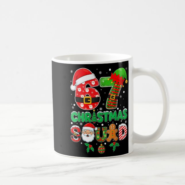 6-7 Christmas Squad Funny 67 Six Seven Meme Xmas 6 Kaffemugg (Höger)