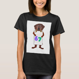 6 7 Dachshund doggie with funny sign  T Shirt