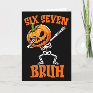 6 7 Halloween 67 Meme Sex Sju Dabba Gen Alpha Kort