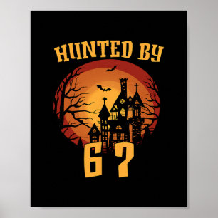 6 7 Halloween 67 Meme Sex Sju Haunted Gen Alpha Poster