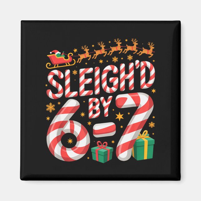 6-7 jul ful jultröja Six Seven Xmas 67 Meme  Magnet (Framsidan)
