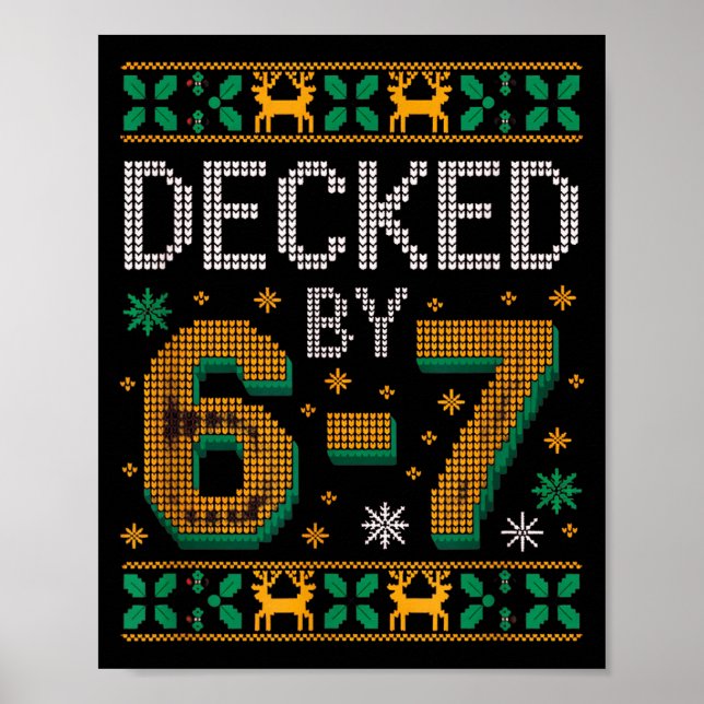 6-7 jul fulstrumpa Six Seven Xmas 67 meme  Poster (Framsidan)