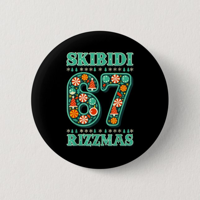 6 7 Jul Skibidi Rizzmas 67 Meme Gen Alpha Sl Knapp (Framsida)