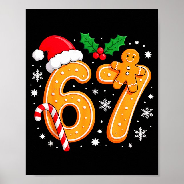 6 7 Meme Christmas 67 Six Seven Cookies Gingerbrea Poster (Framsidan)