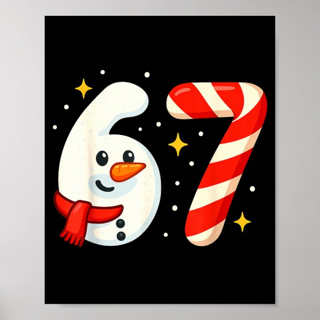 6 7 Meme Christmas Shirt 67 Six Seven Snowman Boy  Poster (Framsidan)