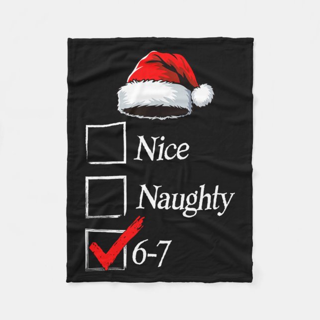 6-7 Meme Nice Naughty 67 Christmas Brain Rot Funny Fleecefilt (Framsidan)