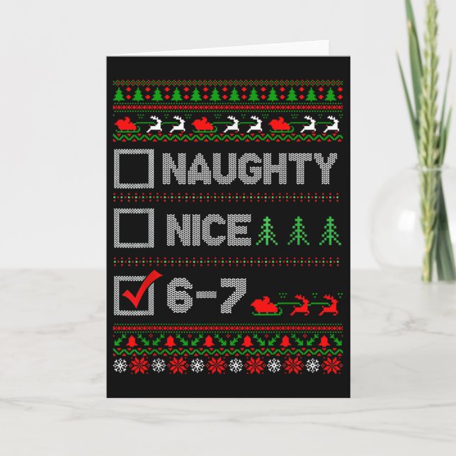 6-7 Meme Nice Naughty 67 Christmas Brain Rot Funny Kort (Framsida)