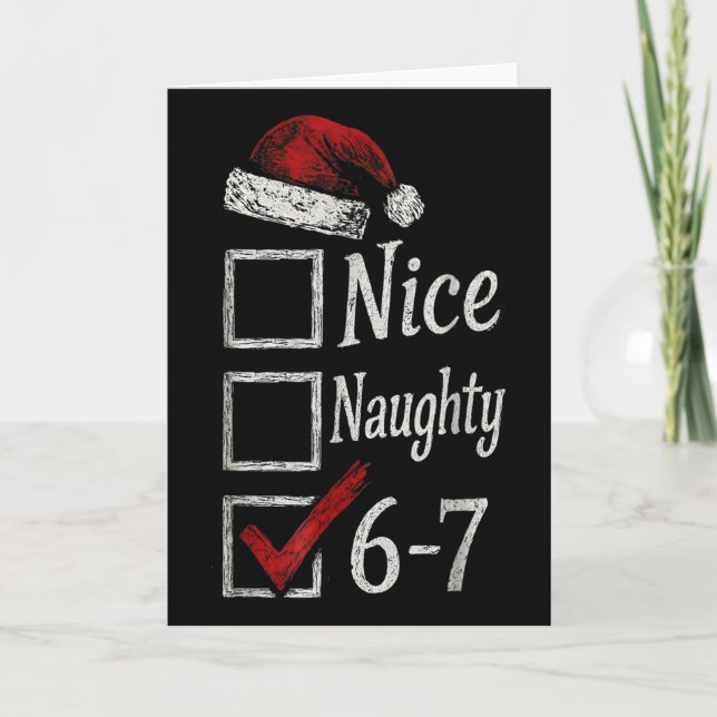 6-7 Meme Nice Naughty 67 Christmas Brain Rot Funny Kort (Framsida)