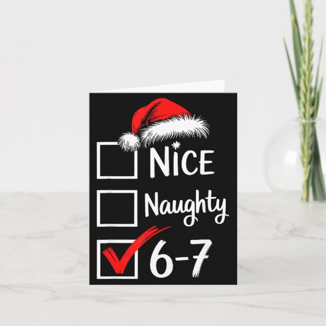 6-7 Meme Nice Naughty 67 Christmas Brain Rot Funny Kort (Framsida)