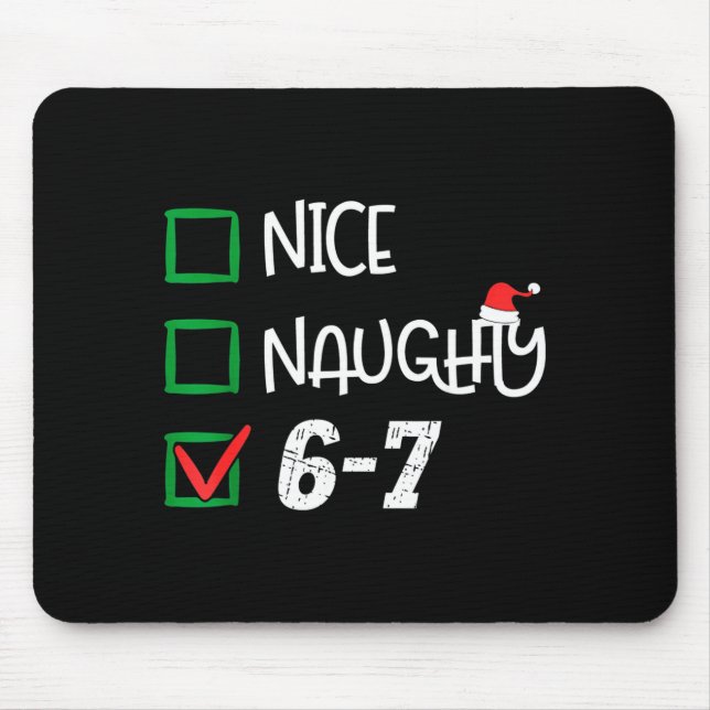 6-7 Meme Nice Naughty 67 Christmas Brain Rot Funny Musmatta (Framsidan)