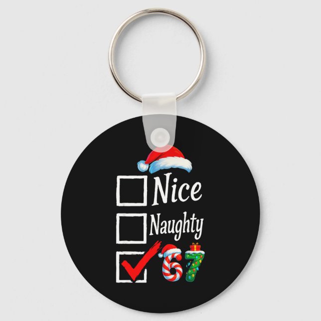 6 7 Meme Nice Naughty 67 Christmas Brain Rot Funny Nyckelring (Framsida)