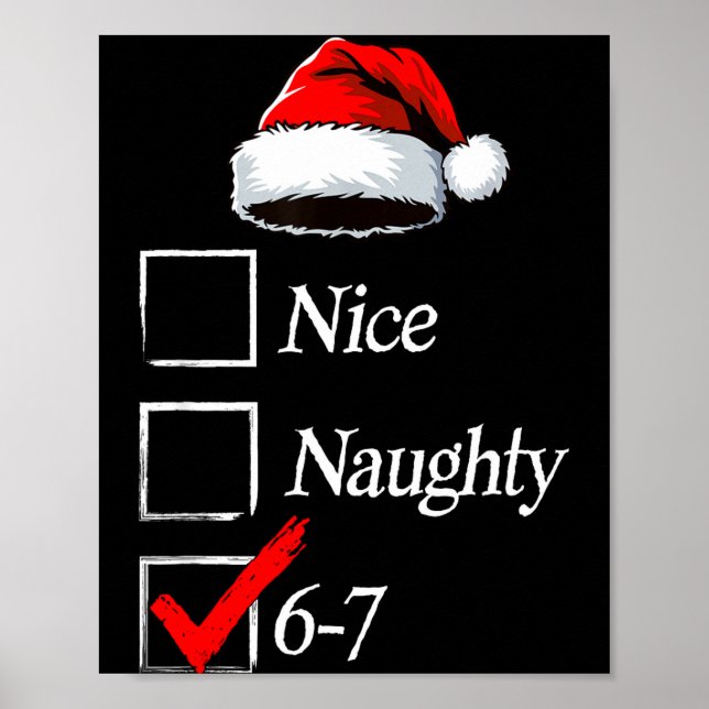 6-7 Meme Nice Naughty 67 Christmas Brain Rot Funny Poster (Framsidan)