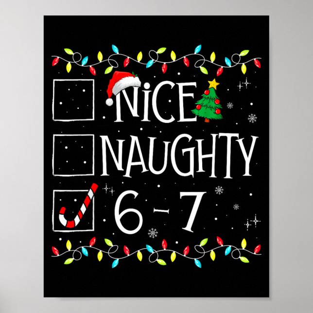 6-7 Meme Nice Naughty 67 Christmas Brain Rot Funny Poster (Framsidan)