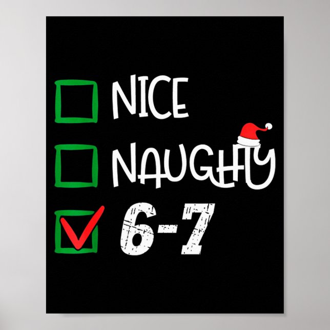 6-7 Meme Nice Naughty 67 Christmas Brain Rot Funny Poster (Framsidan)
