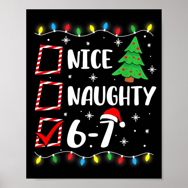 6-7 Meme Nice Naughty 67 Christmas Brain Rot Funny Poster (Framsidan)