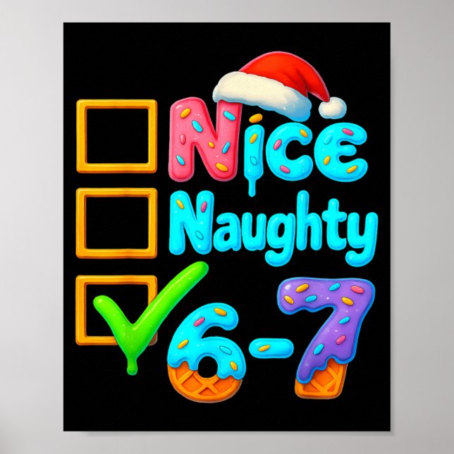 6-7 Meme Nice Naughty 67 Christmas Brain Rot Funny Poster (Framsidan)