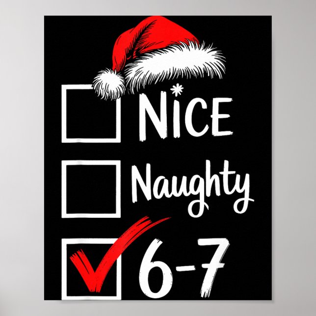 6-7 Meme Nice Naughty 67 Christmas Brain Rot Funny Poster (Framsidan)