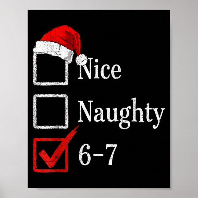 6-7 Meme Nice Naughty 67 Christmas Brain Rot Funny Poster (Framsidan)