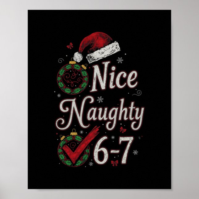 6-7 Meme Nice Naughty 67 Christmas Brain Rot Funny Poster (Framsidan)