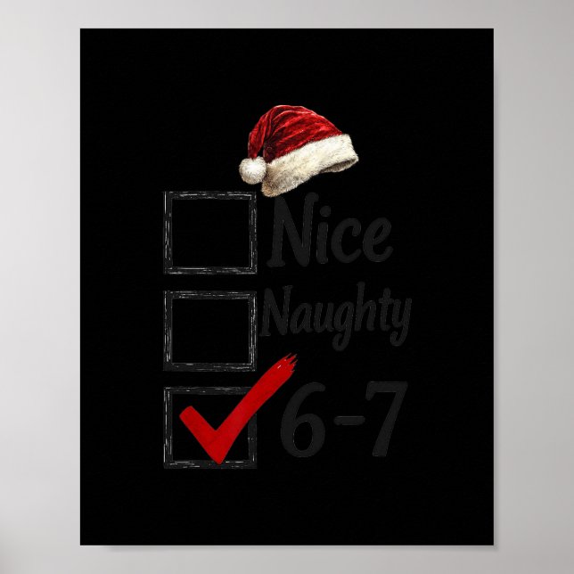 6-7 Meme Nice Naughty 67 Christmas Funny Brain Rot Poster (Framsidan)