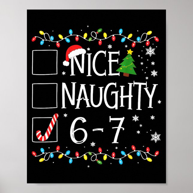 6-7 Meme Nice Naughty 67 Christmas  Poster (Framsidan)