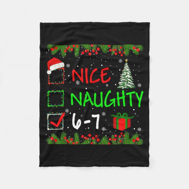 6-7 Meme Nice Naughty 67 Christmas Santa Says  Fleecefilt (Framsidan)