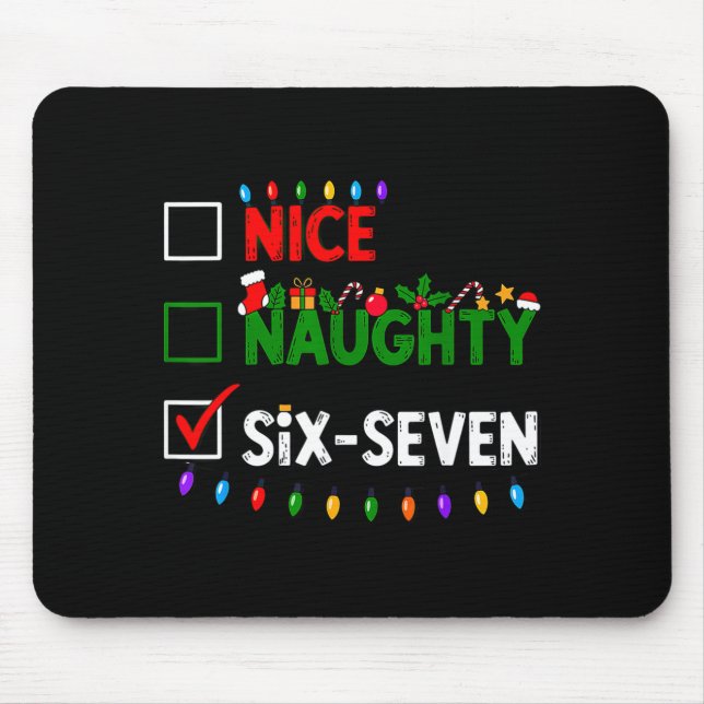 6-7 Meme Nice Naughty Six Seven 67 Christmas  Musmatta (Framsidan)