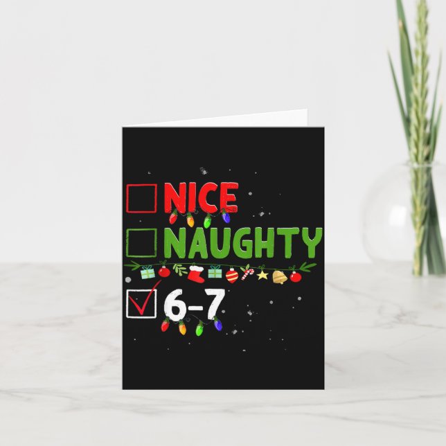 6-7 Meme Nice Naughty Six Seven 67 Funny Christmas Kort (Framsida)