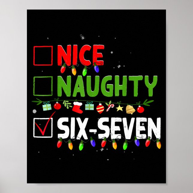 6-7 Meme Nice Naughty Six Seven 67 Funny Christmas Poster (Framsidan)