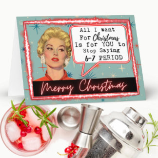 6 -7 Meme - Retro Christmas Card - Funny - Bestie Kort