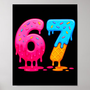 6 7 Meme Sex Sju Glass Drip Poster