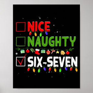 6-7 Mème Snäll Elak Sex Sju 67 Rolig Jul Poster