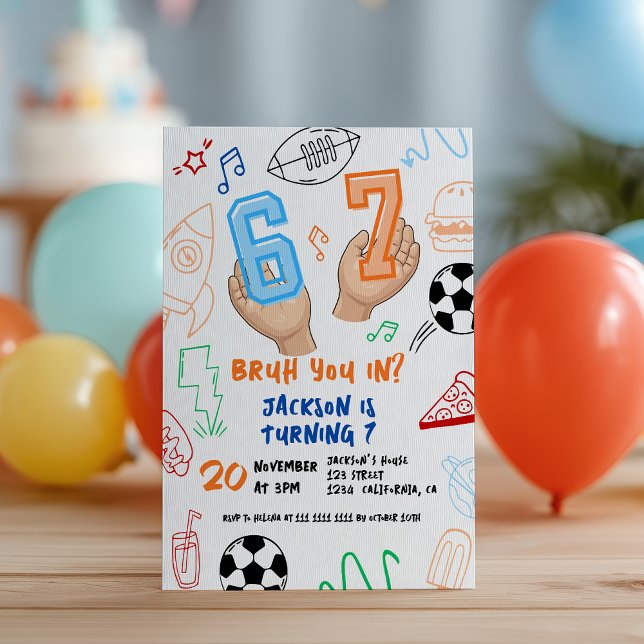 6 7 Meme Trend Six Seven Kids Födelsedag Sport Bru Inbjudningar (6 7 Meme Trend Six Seven Kids Birthday Sports Bruh Invitation)
