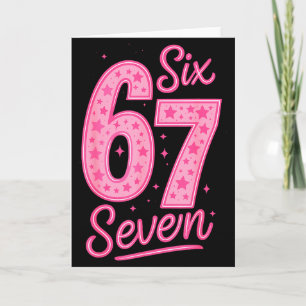 6 7 Nummer 67 Rosa Sex Sju Meme Slang Kvinnor Tjej Kort