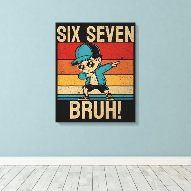  6 7 Nummer Dabbar Sex Sju Bruh Canvastryck (Insitu (trägolv))