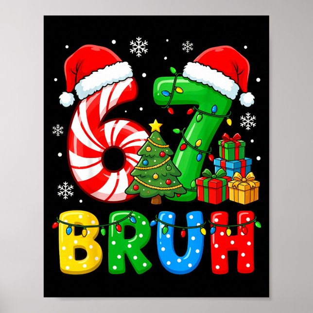 6 7 Pajamas Six Seven Matching Ugly Christmas 67 G Poster (Framsidan)