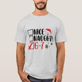 “6 7” Santa Christmas Checklist: T Shirt