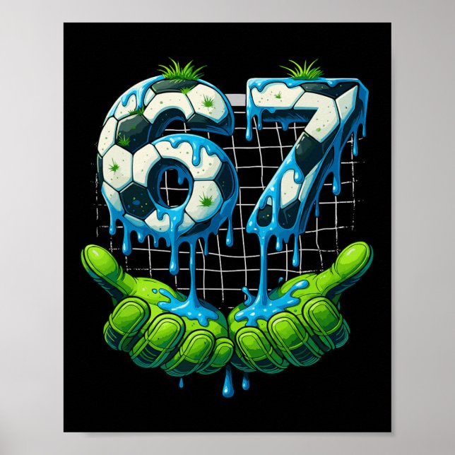 6 7 Six Seven Dropp Roligt Gen Alpha Meme Fotbolls Poster (Framsidan)