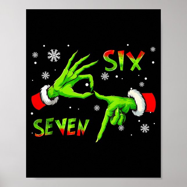 6 7 Six Seven Hand Gen Z Alpha Meme Slang Xmas Chr Poster (Framsidan)