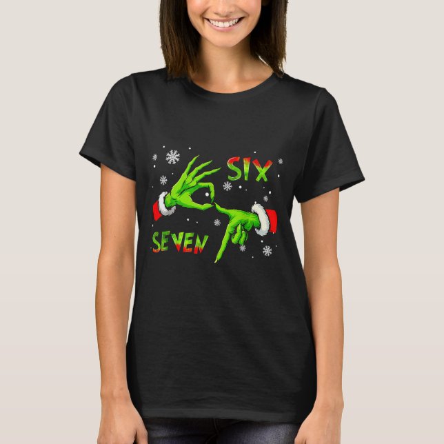6 7 Six Seven Hand Gen Z Alpha Meme Slang Xmas Chr T Shirt (Framsida)
