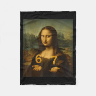 6 7 Six Seven Meme 67 Funny Mona Lisa Gen Z Alpha Fleecefilt