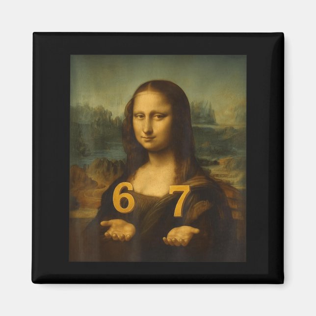 6 7 Six Seven Meme 67 Funny Mona Lisa Gen Z Alpha Magnet (Framsidan)
