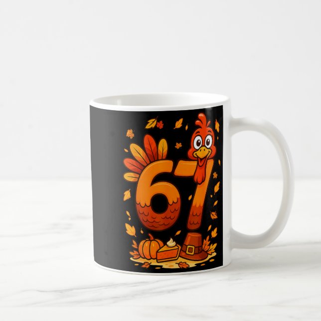 6 7 Thanksgiving Funny Turkey Thanksgiving 67 Men  Kaffemugg (Höger)