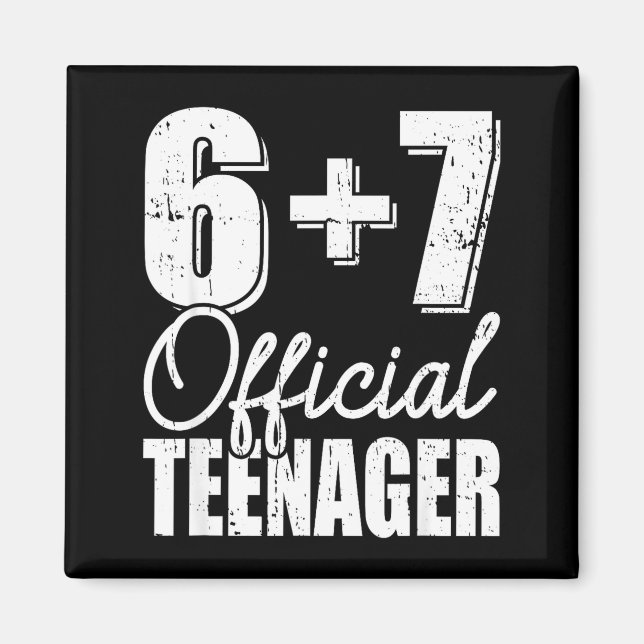 6 + 7 tonåring 13-årsdag  magnet (Framsidan)