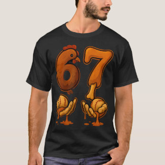 6 7 Turkey Funny 67 Thanksgiving Meme Humor T Shirt