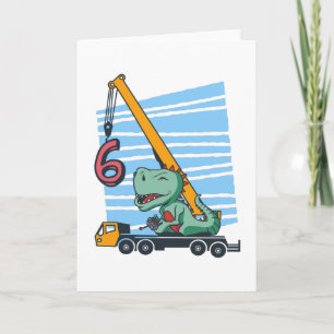 6 år 6-årsdag Mobilkran Dinosaurie Kort