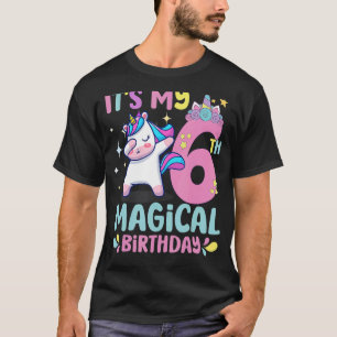 6 år gammal Det är min 6e Magic Birthday Unicorn P T Shirt