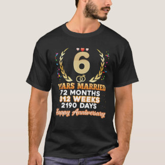6 år Gift med statskupp Lycklig 6e-Bröllop T Shirt