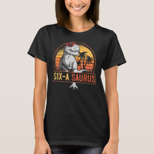 6 års ålder Dinosaur Birthday sex a Saurus Rex T Shirt
