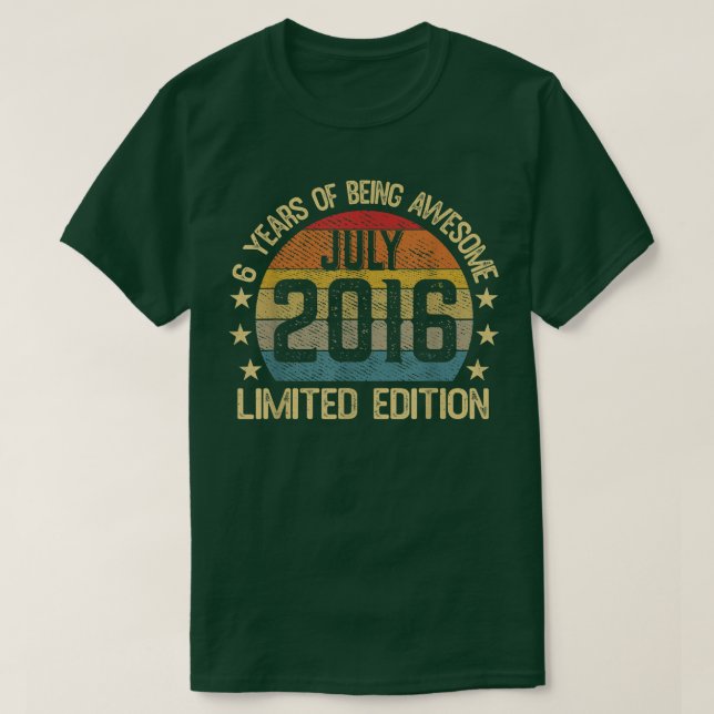 6 års gamla gåvor juli 2016 Begränsada utgåvan 6e  T Shirt (Design framsida)